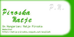 piroska matje business card